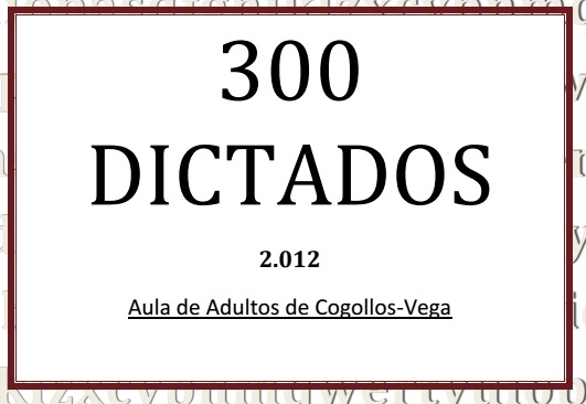 VA DE DICTADOS PARA TODAS LAS EDADES - Aula PT VA DE DICTADOS PARA TODAS LAS EDADES - Aula PT