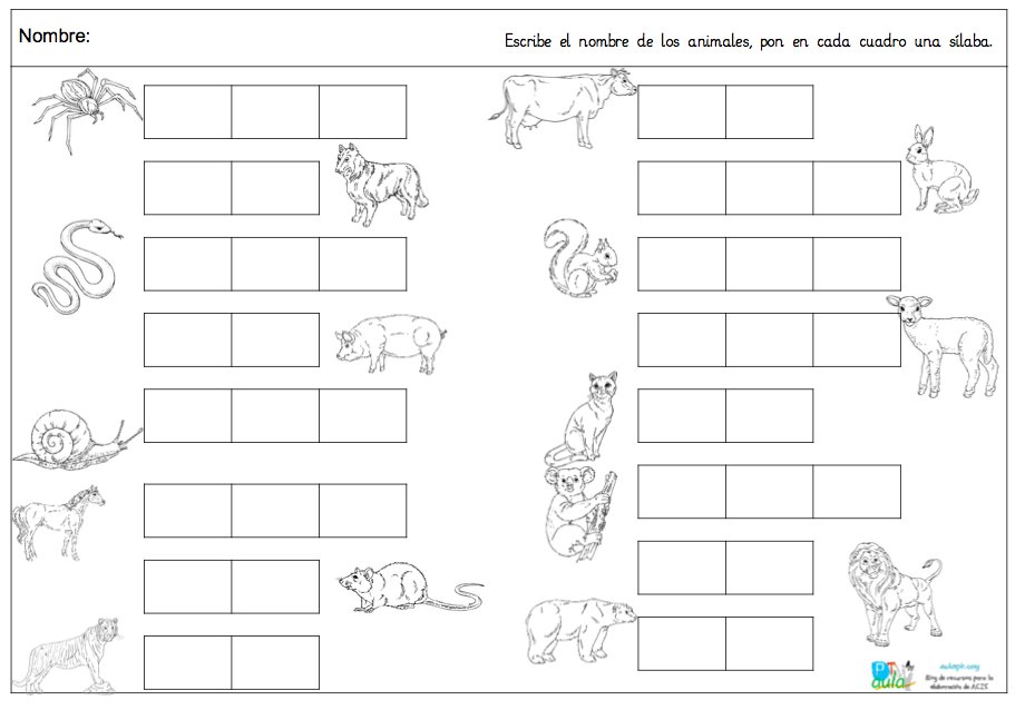 TRABAJAMOS LAS SÍLABAS ESCRIBIENDO EL NOMBRE DE LOS ANIMALES