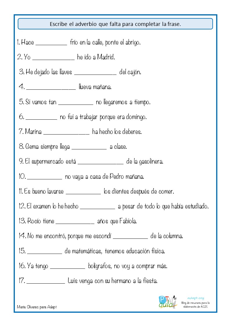 Comprensión lectora: Completa las frases con el adverbio adecuado.